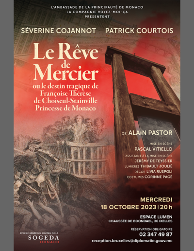 Le Rêve de Mercier, Ambassade de Monaco en Belgique